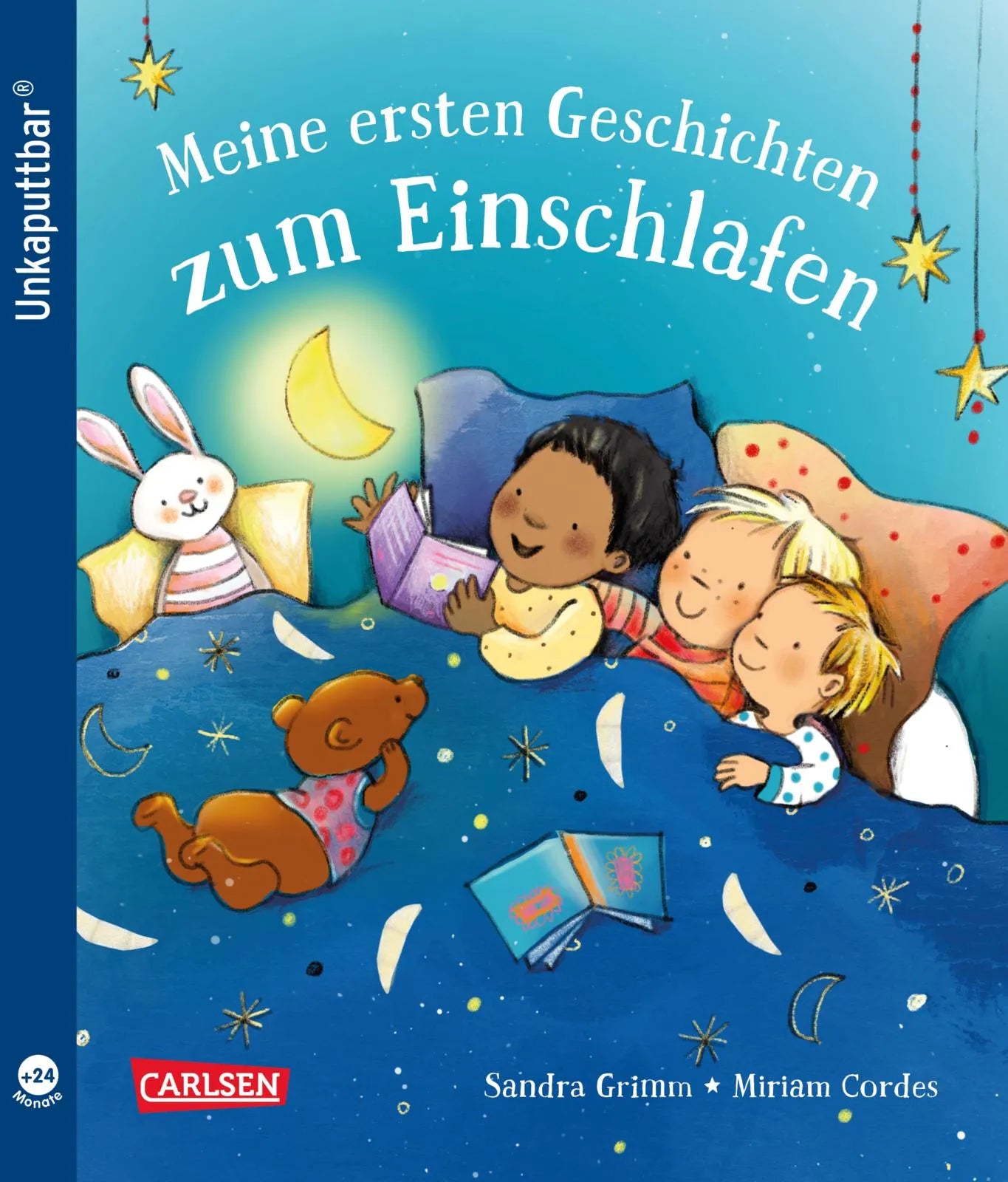 Buchcover von 'Unkaputtbar: Meine ersten Geschichten zum Einschlafen' - Taschenbuch von Sandra Grimm
