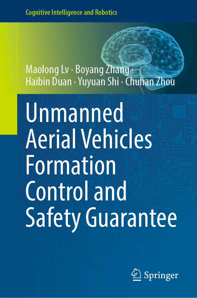 Cover: Unmanned Aerial Vehicles Formation Control and Safety Guarantee (E-Book) von Maolong Lv