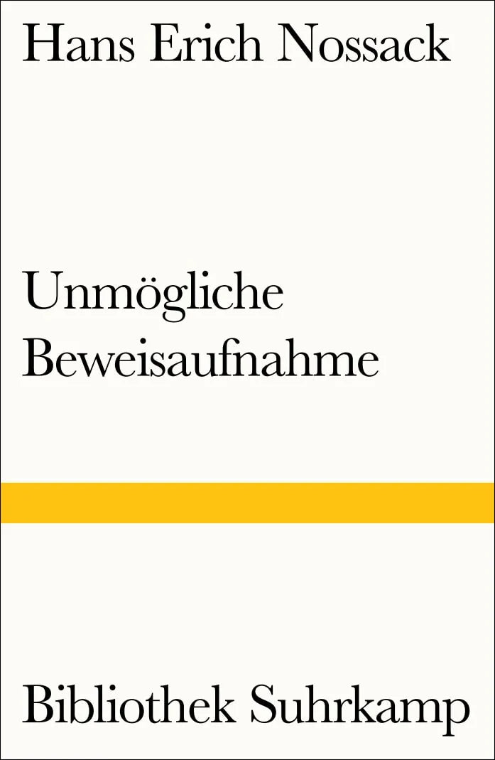 Buchcover von 'Unmögliche Beweisaufnahme' - Taschenbuch von Hans Erich Nossack