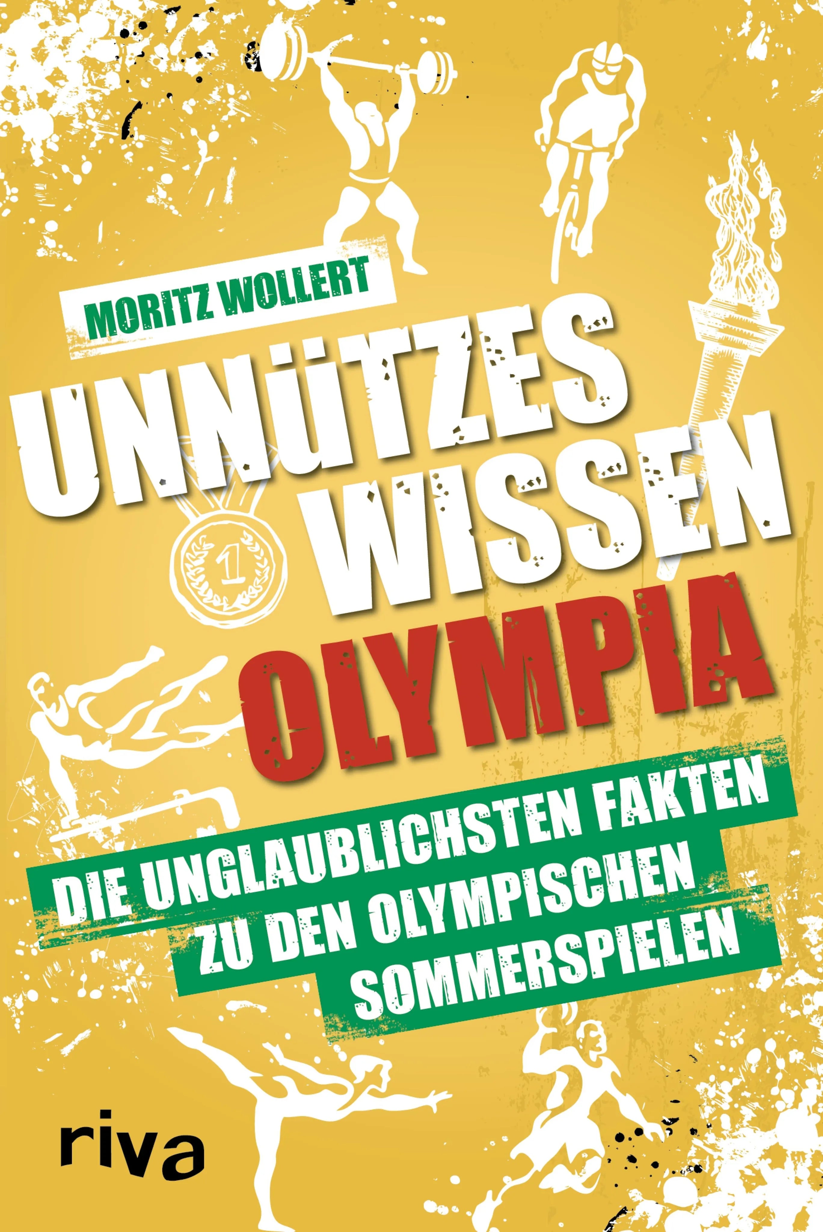 Cover: Unnützes Wissen Olympia (E-Book) von Moritz Wollert