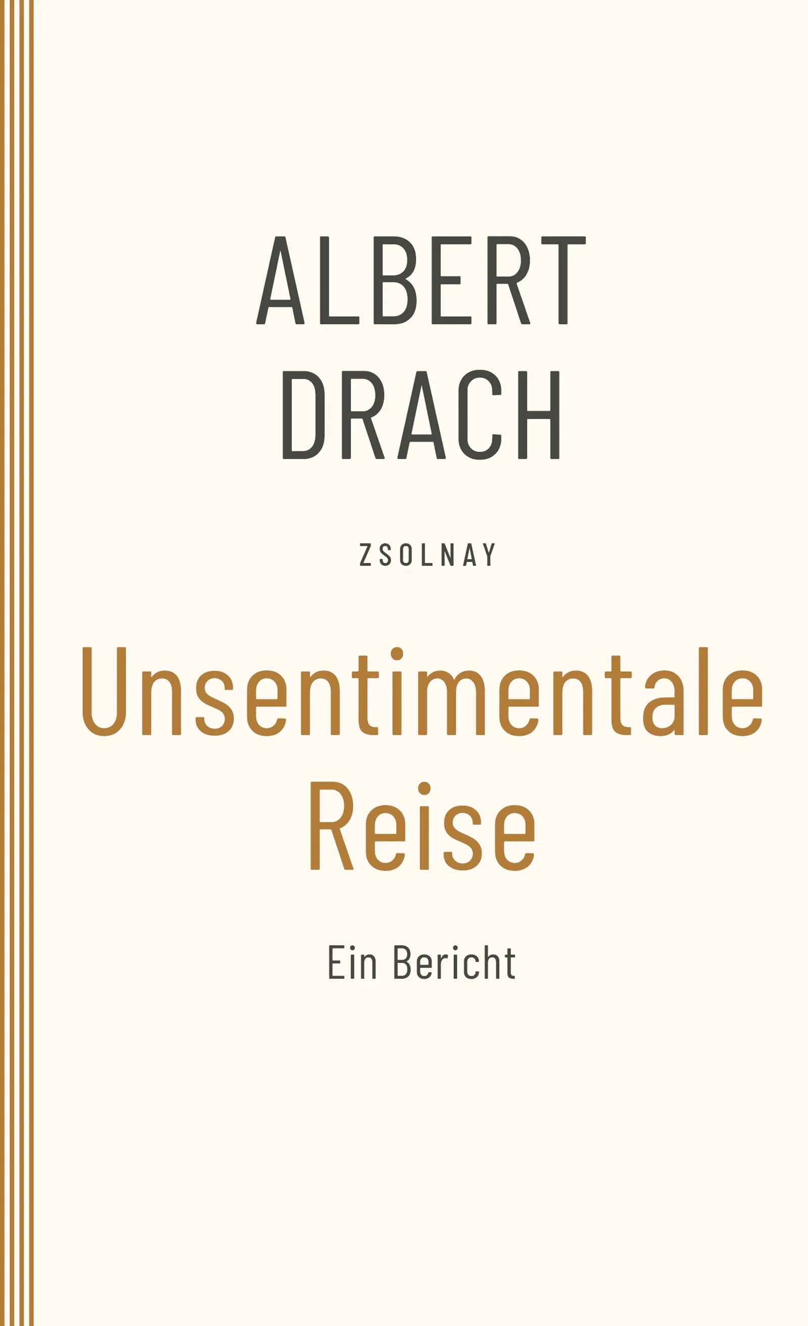 Buchcover von 'Unsentimentale Reise' - Taschenbuch von Albert Drach