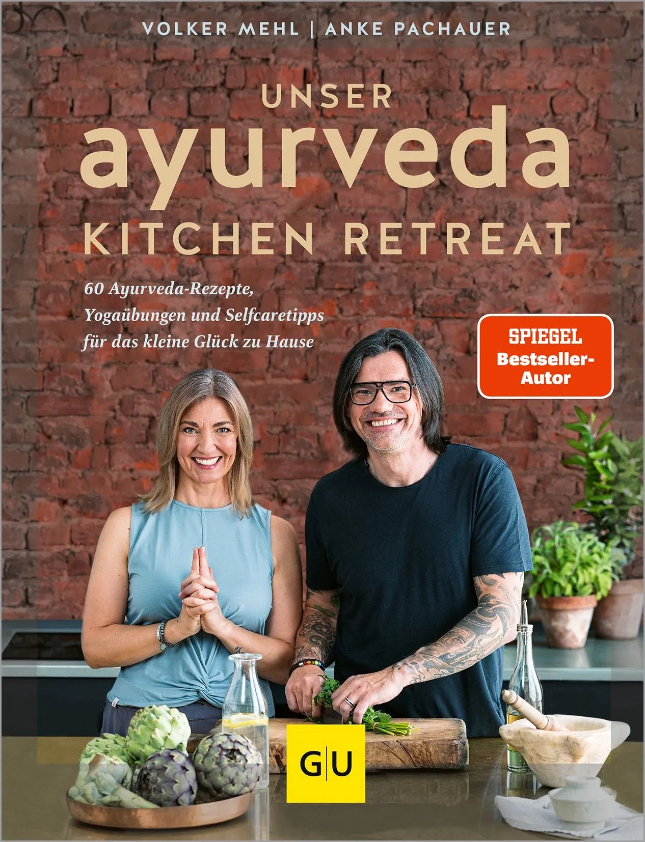 Cover: Unser Ayurveda Kitchen Retreat (Hardcover) von Anke Pachauer