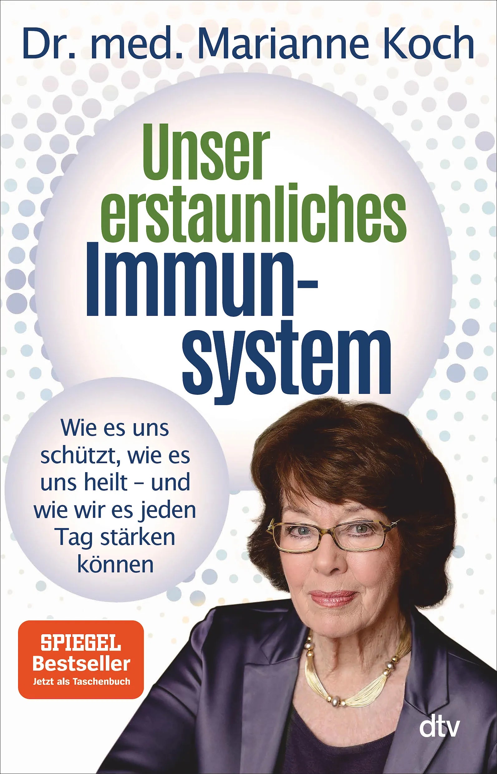 Buchcover von 'Unser erstaunliches Immunsystem' - Taschenbuch von Marianne Koch
