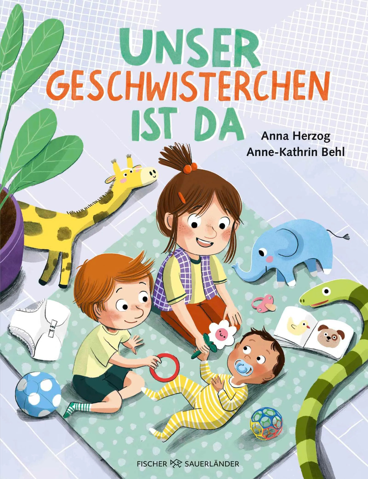 Cover: Unser Geschwisterchen ist da! (Hardcover) von Anna Herzog