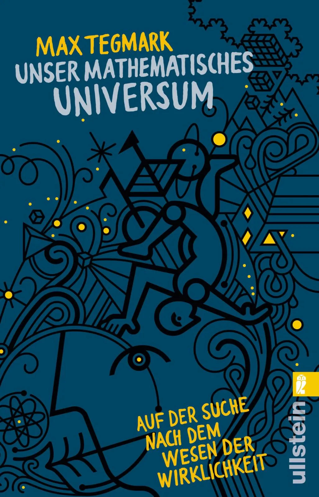 Cover: Unser mathematisches Universum (Taschenbuch) von Max Tegmark