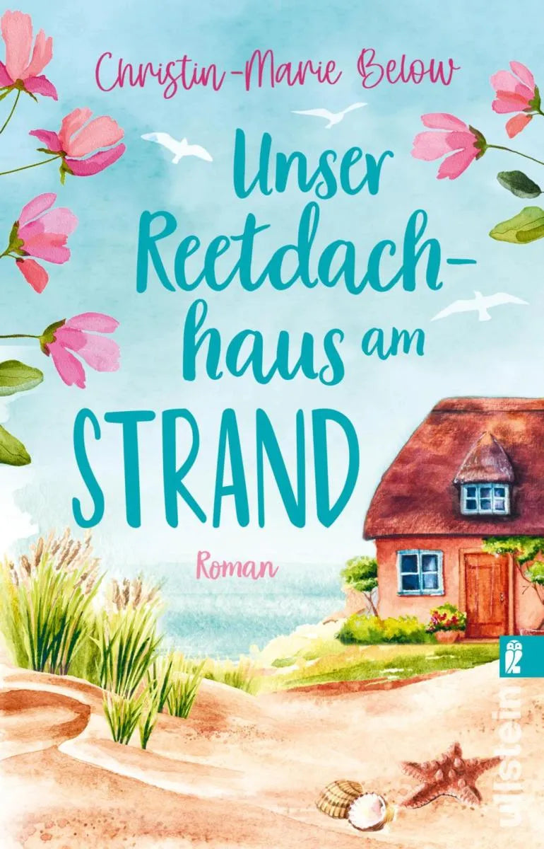 Cover: Unser Reetdachhaus am Strand (E-Book) von Christin-Marie Below