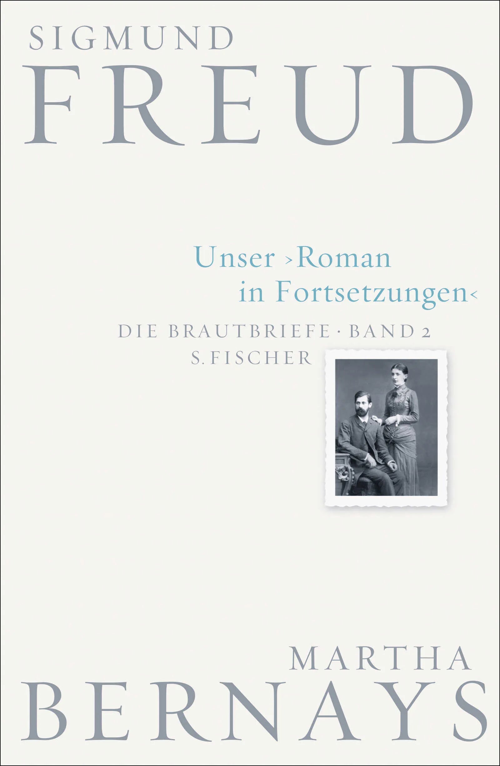 Buchcover von 'Unser Roman in Fortsetzungen' - Gebundene Ausgabe von Sigmund Freud
