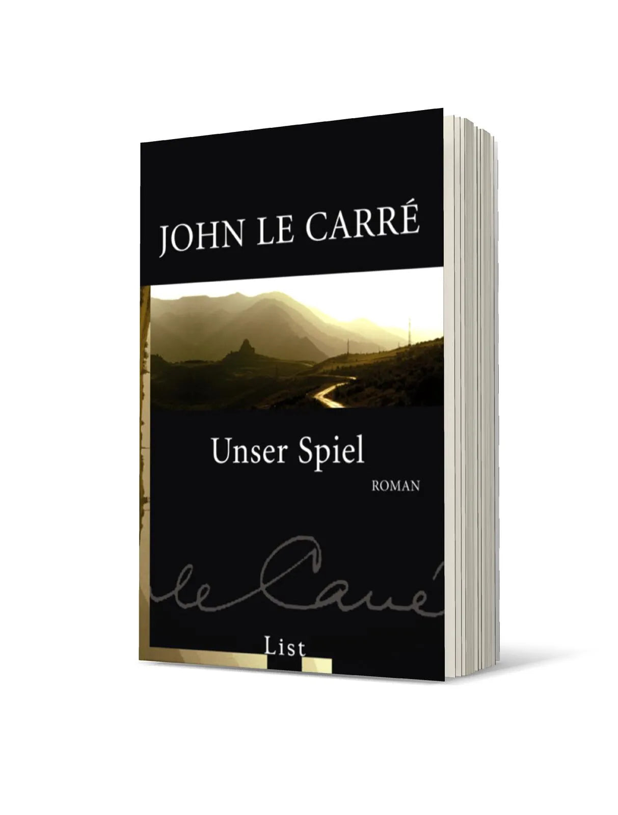 John le Carré - Unser Spiel