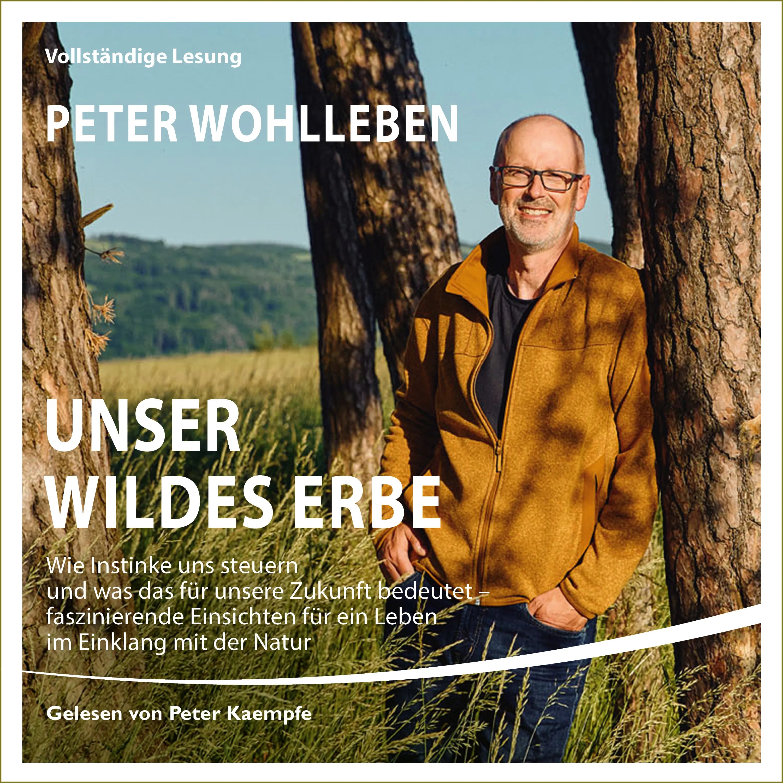 Cover: Unser wildes Erbe (Hörbuch Download) von Peter Wohlleben