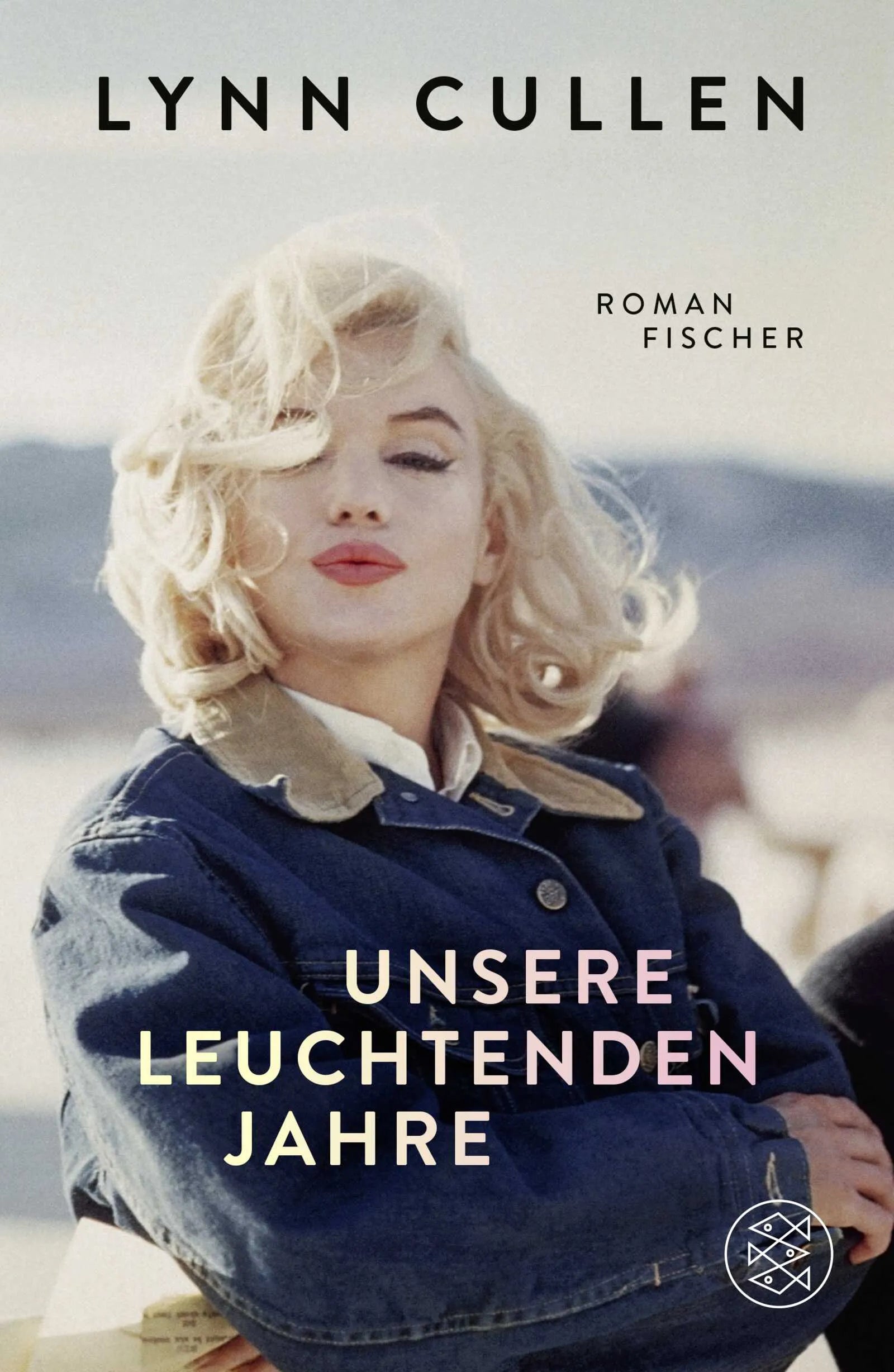 Cover: Unsere leuchtenden Jahre (Hardcover) von Lynn Cullen