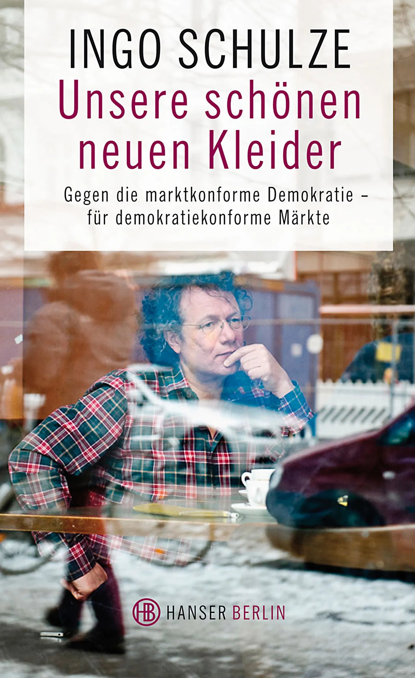 Buchcover von 'Unsere schönen neuen Kleider' - Taschenbuch von Ingo Schulze
