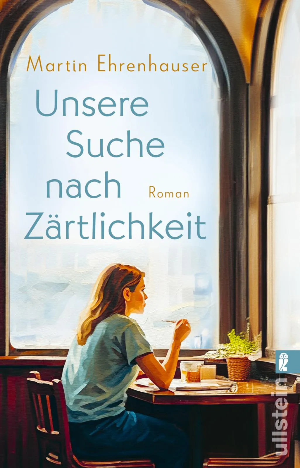 Buchcover von 'Unsere Suche nach Zärtlichkeit' - Taschenbuch von Martin Ehrenhauser