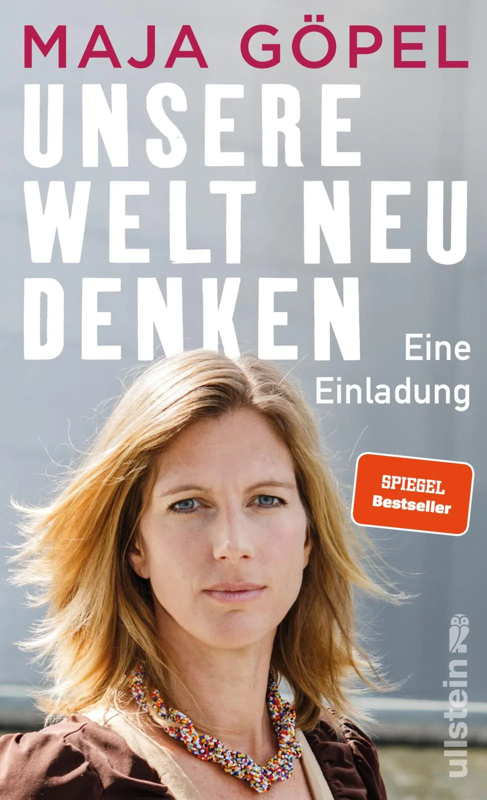 Buchcover von 'Unsere Welt neu denken' - Gebundene Ausgabe von Maja Göpel