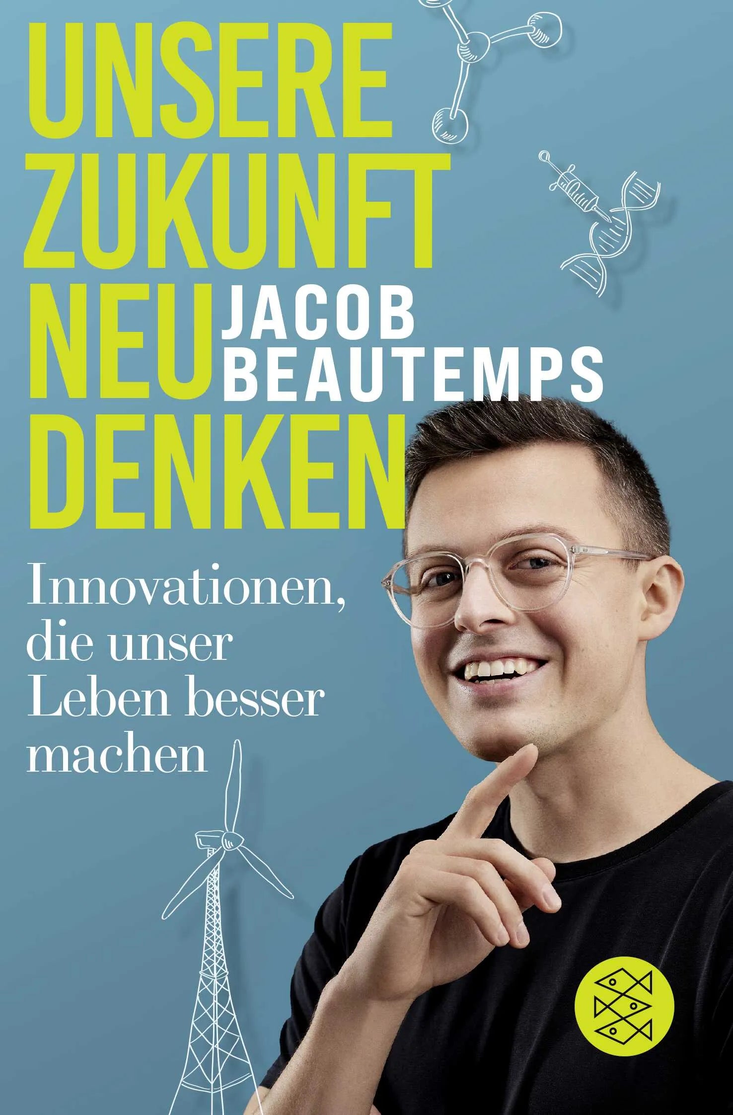 Cover: Unsere Zukunft neu denken (Taschenbuch) von Jacob Beautemps