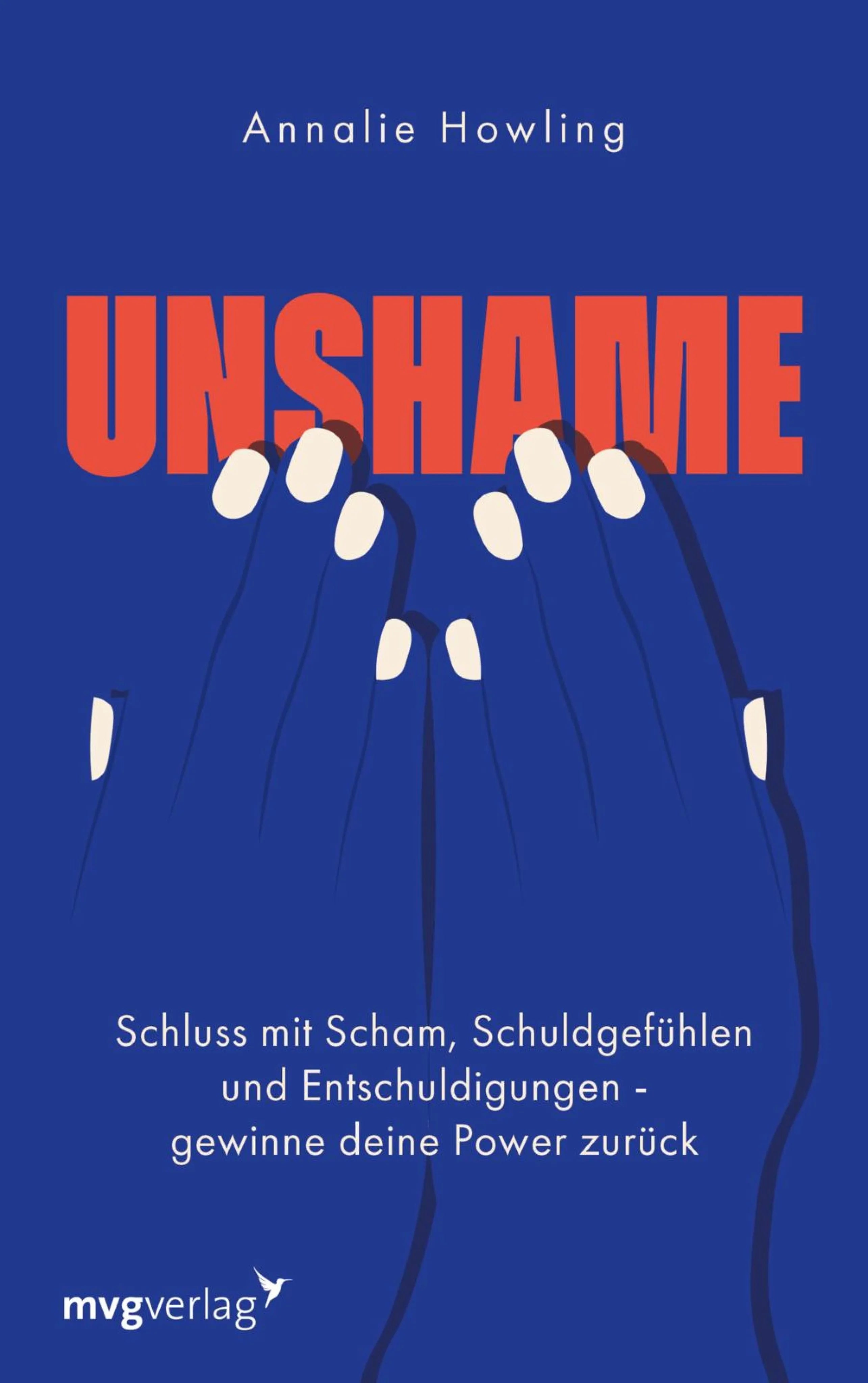 Cover: Unshame (E-Book) von Annalie Howling