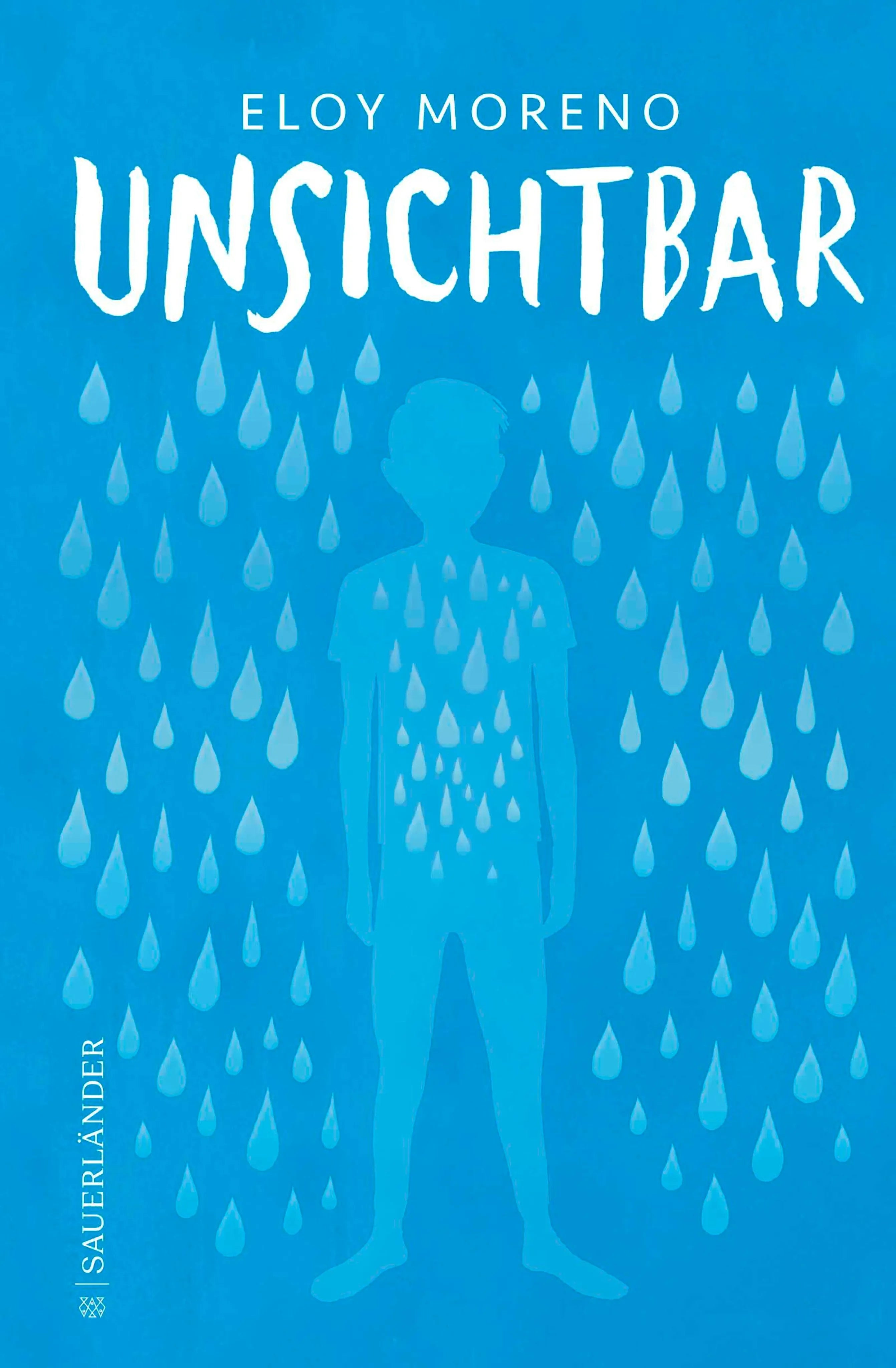 Cover: Unsichtbar (E-Book) von Eloy Moreno