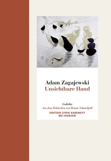 Buchcover von 'Unsichtbare Hand' - Gebundene Ausgabe von Adam Zagajewski