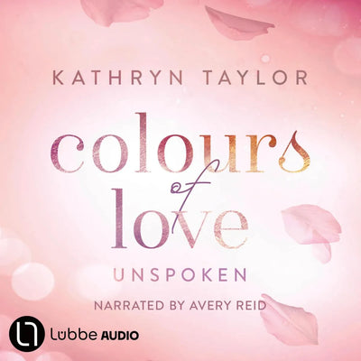 Unspoken - Colours of Love