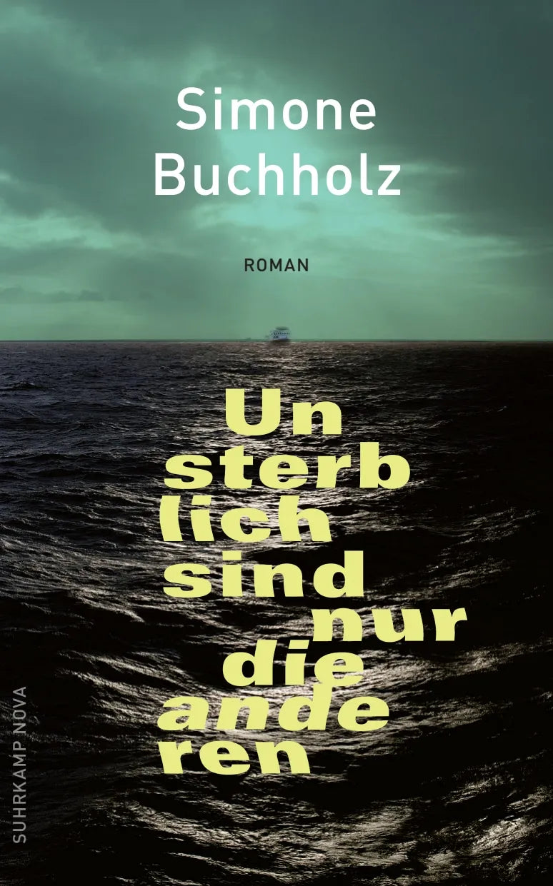 Buchcover von 'Unsterblich sind nur die anderen' - Paperback von Simone Buchholz