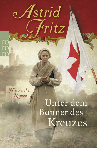 Unter dem Banner des Kreuzes