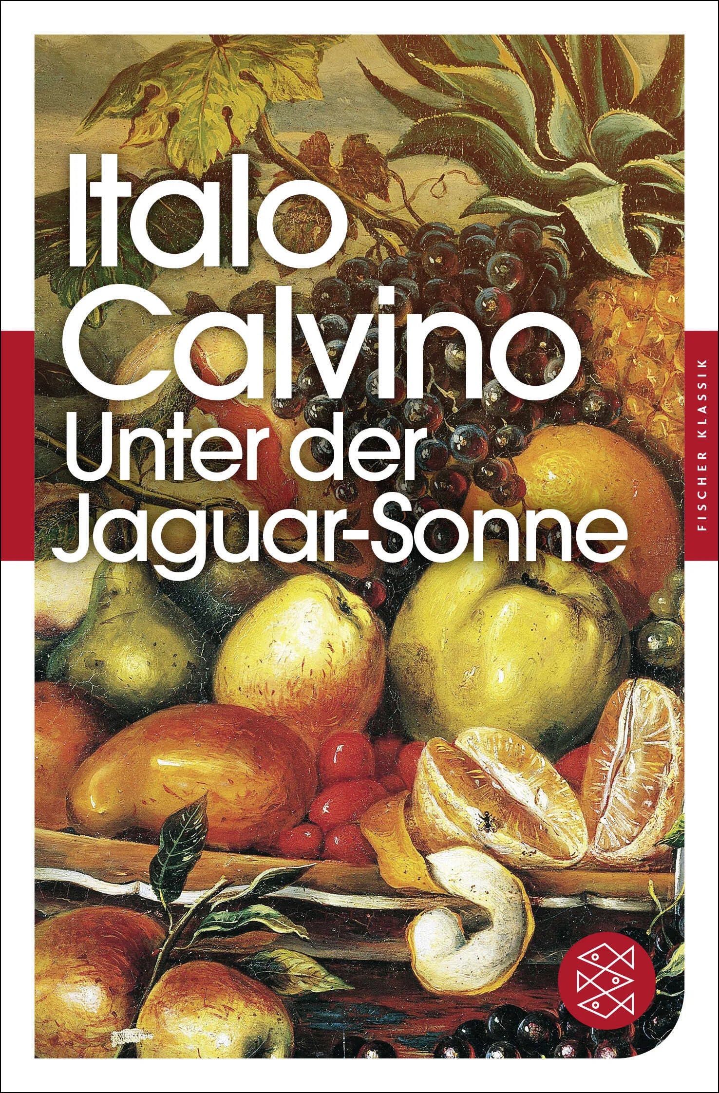 Buchcover von 'Unter der Jaguar-Sonne' - Taschenbuch von Italo Calvino