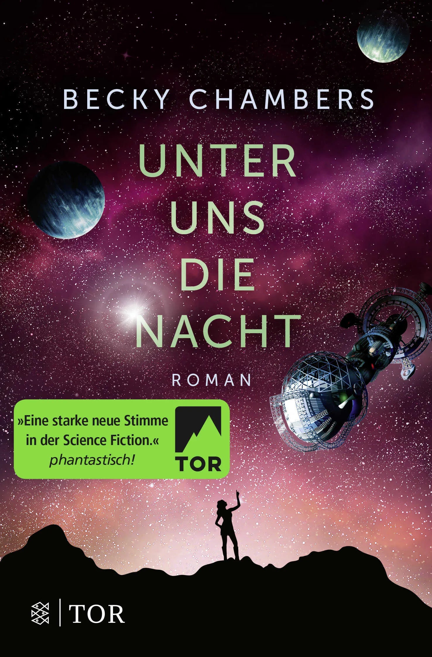 Buchcover von 'Unter uns die Nacht' - Taschenbuch von Becky Chambers