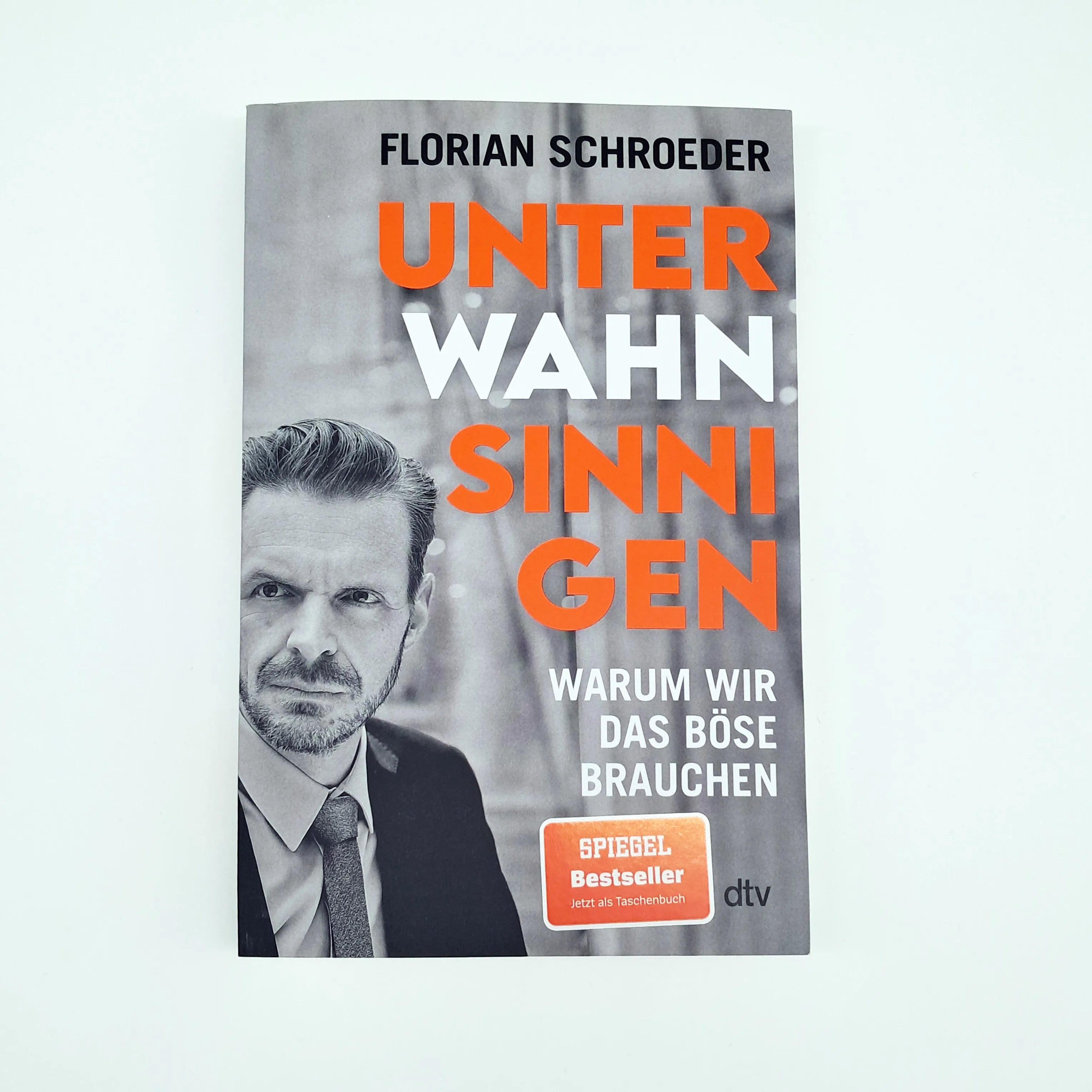 Florian Schroeder - Unter Wahnsinnigen
