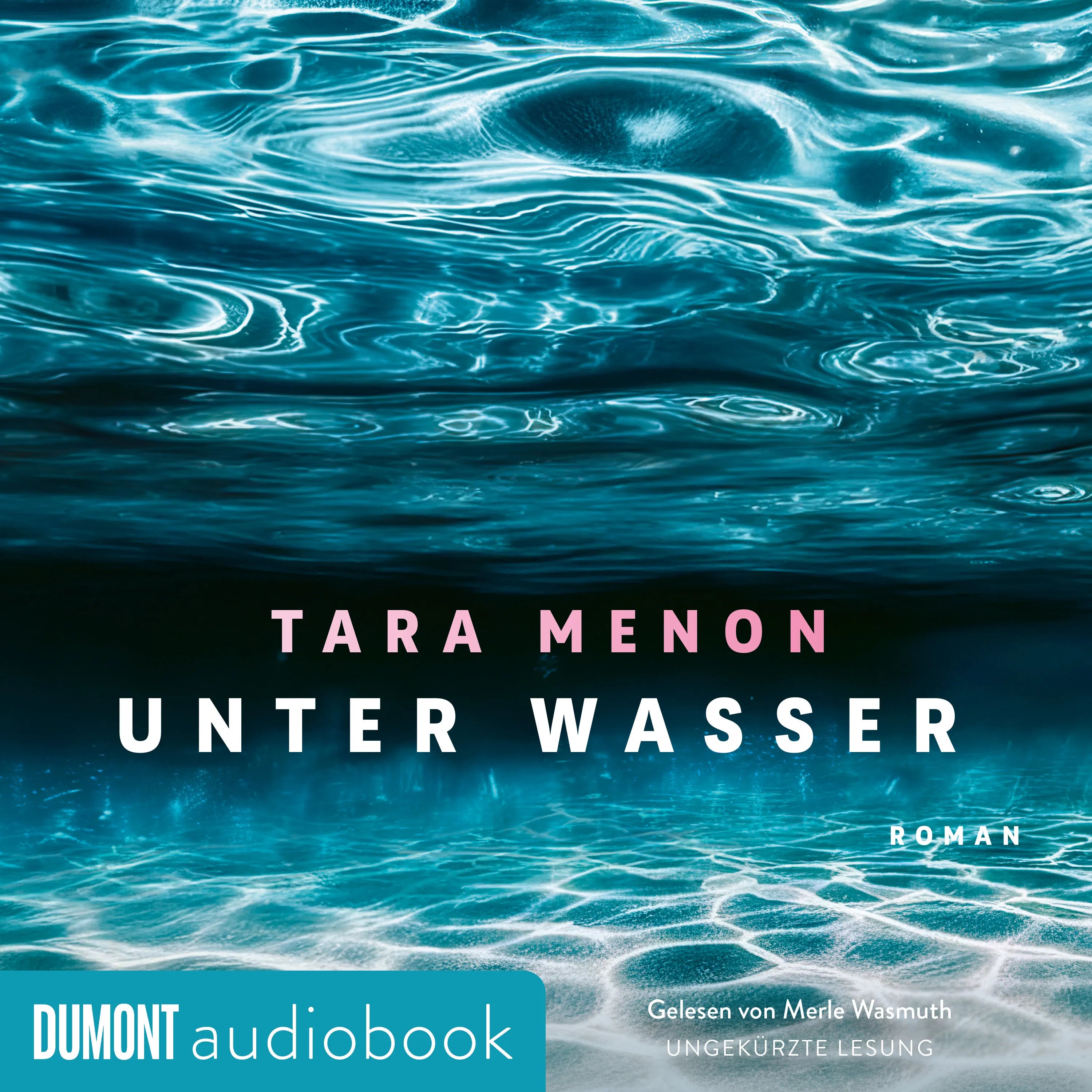Cover: Unter Wasser (Hörbuch Download) von Tara Menon