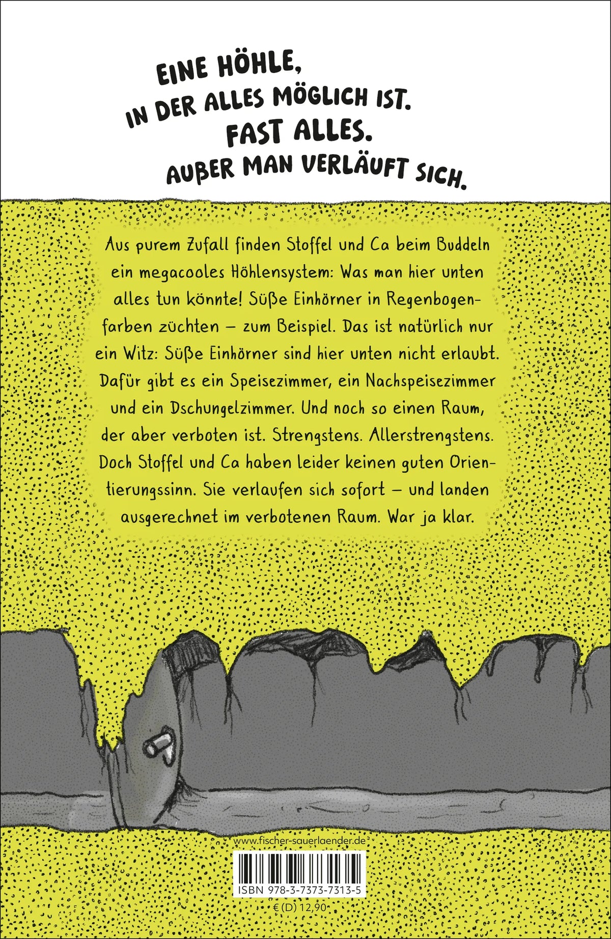 Rückseite: Unterirdisch. Ein Comicroman – selbst erlebt von Stoffel und Ca. Garantiert ohne Einhörner (Hardcover)