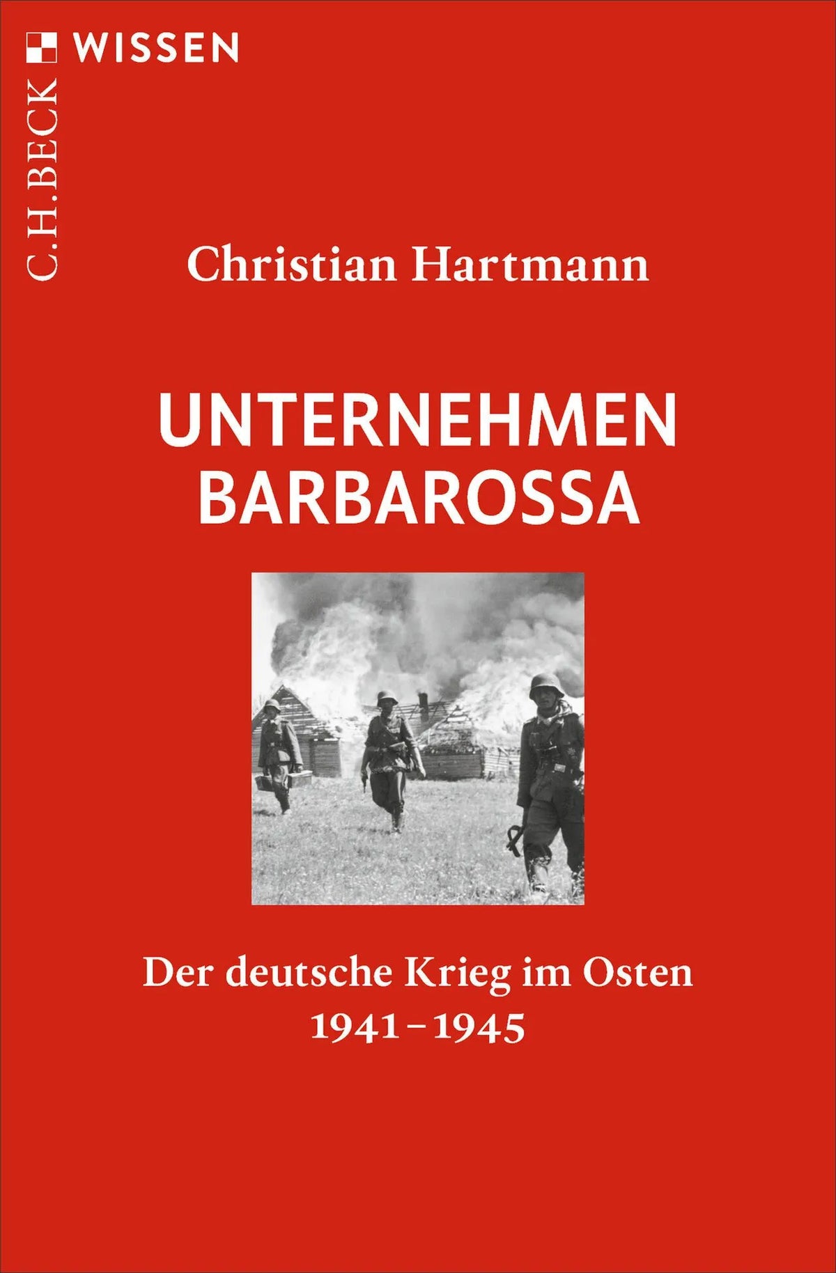 Cover: Unternehmen Barbarossa (Taschenbuch) von Christian Hartmann