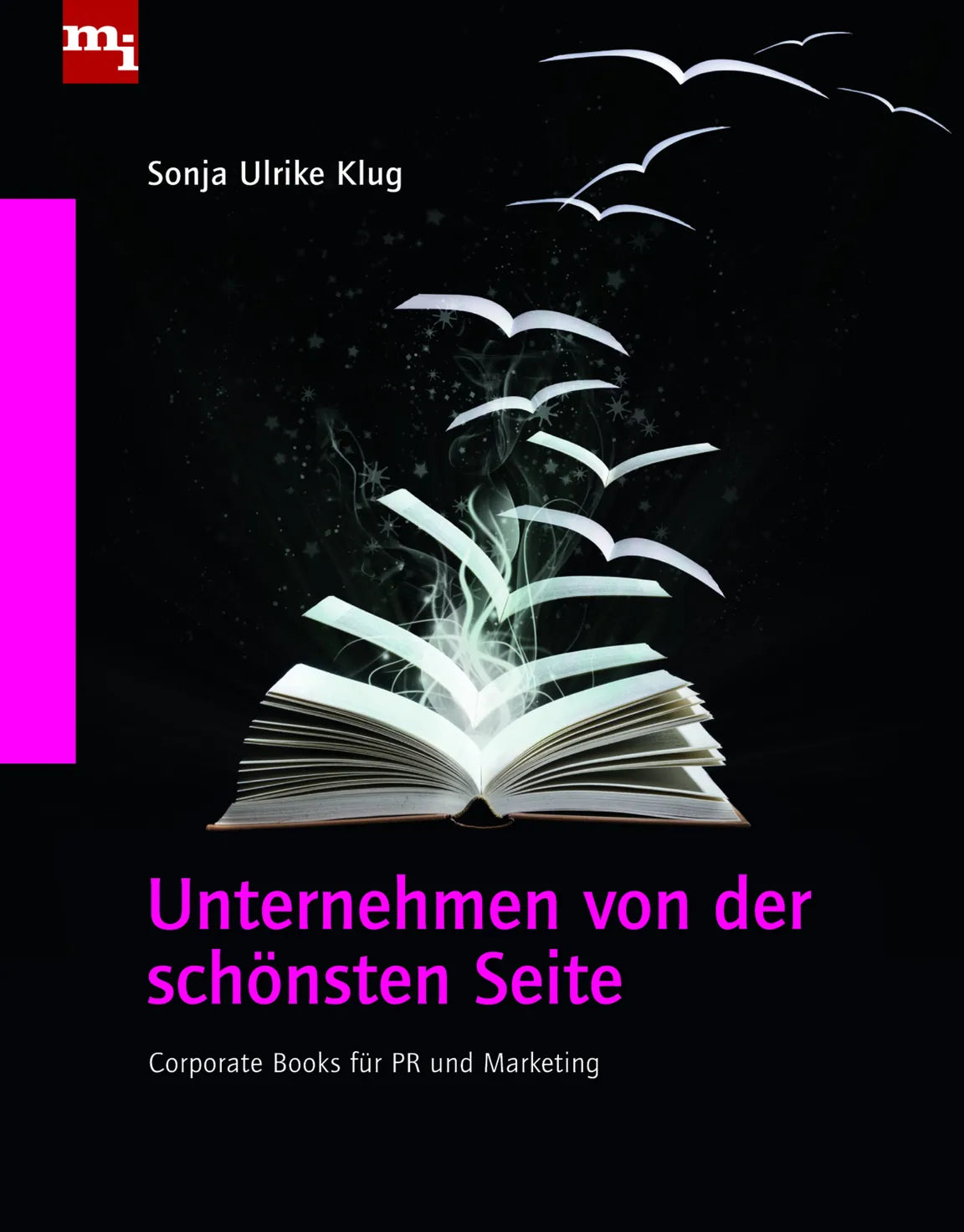 Buchcover von 'Unternehmen von der schönsten Seite' - Gebundene Ausgabe von Sonja Ulrike Klug