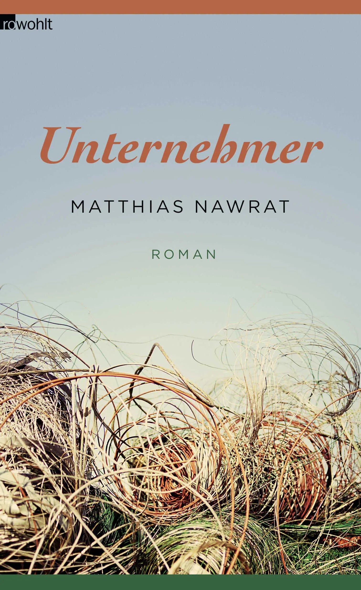 Buchcover von 'Unternehmer' - Gebundene Ausgabe von Matthias Nawrat