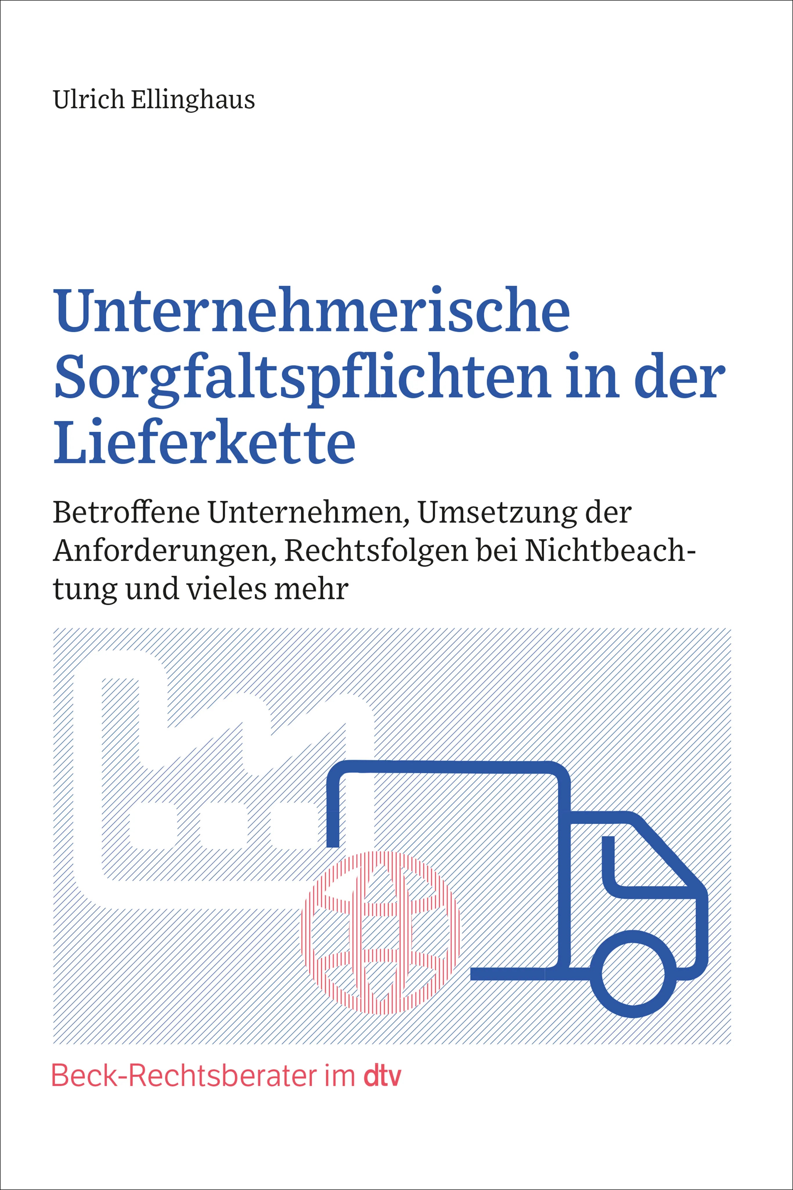Buchcover von 'Unternehmerische Sorgfaltspflichten in der Lieferkette' - Taschenbuch von Ulrich Ellinghaus