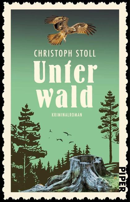 Buchcover von 'Unterwald' - Taschenbuch von Christoph Stoll