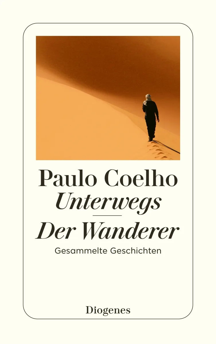 Buchcover von 'Unterwegs / Der Wanderer' - Taschenbuch von Paulo Coelho