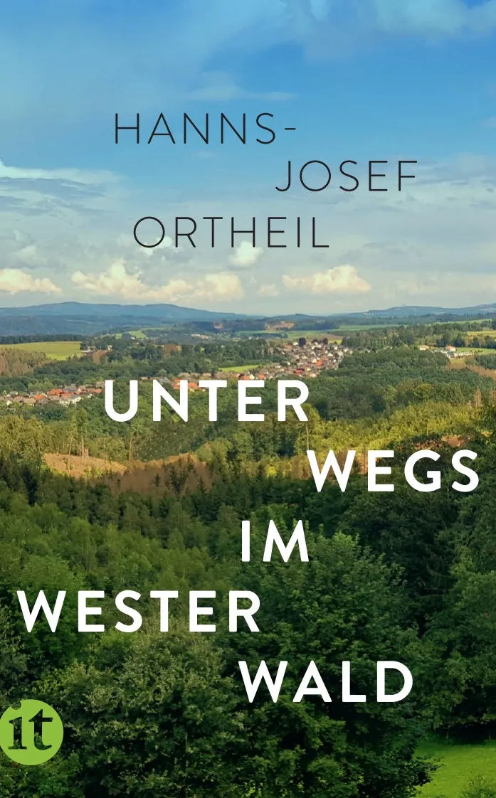 Buchcover von 'Unterwegs im Westerwald' - Taschenbuch von Hanns-Josef Ortheil