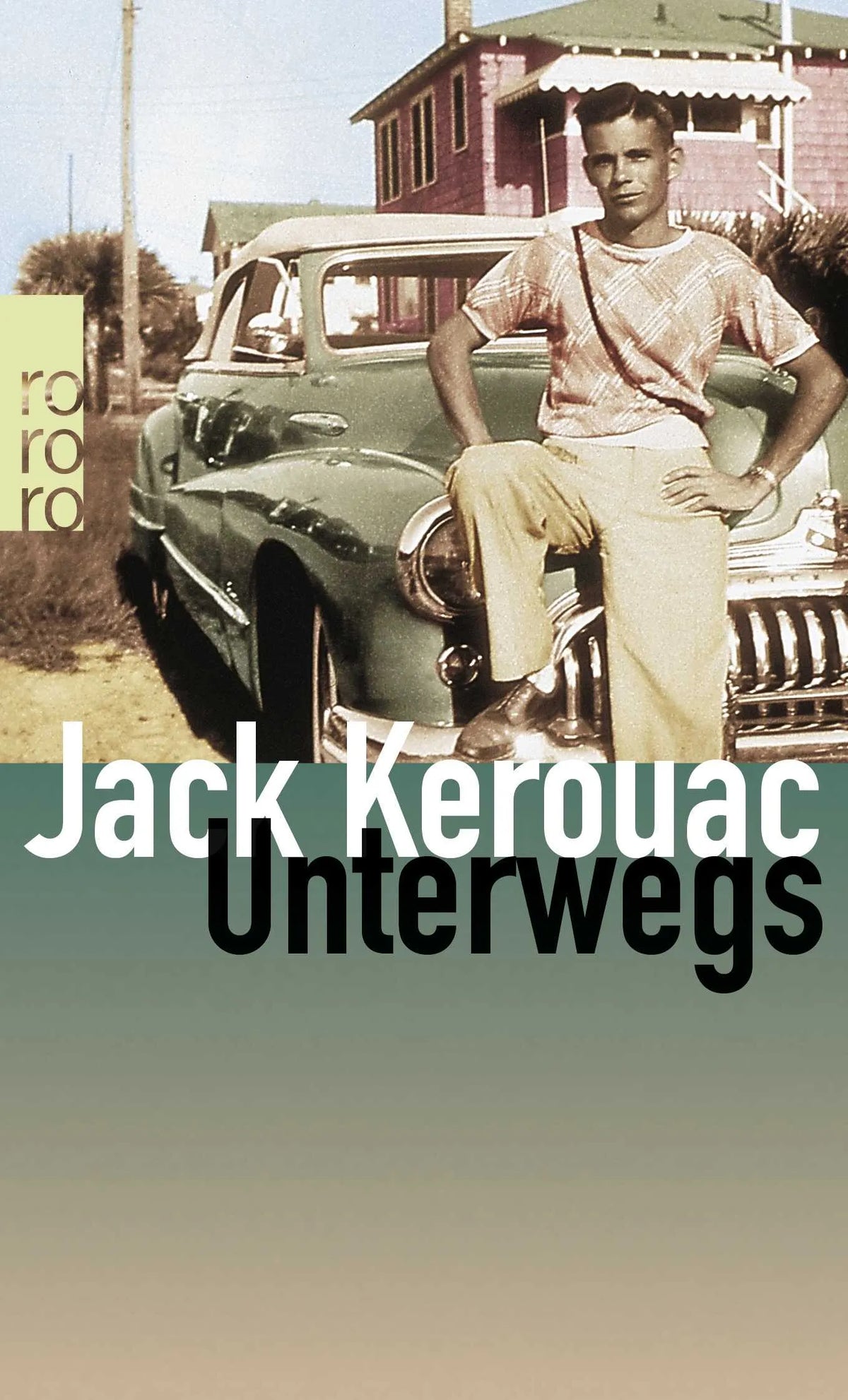 Buchcover von 'Unterwegs' - Taschenbuch von Jack Kerouac