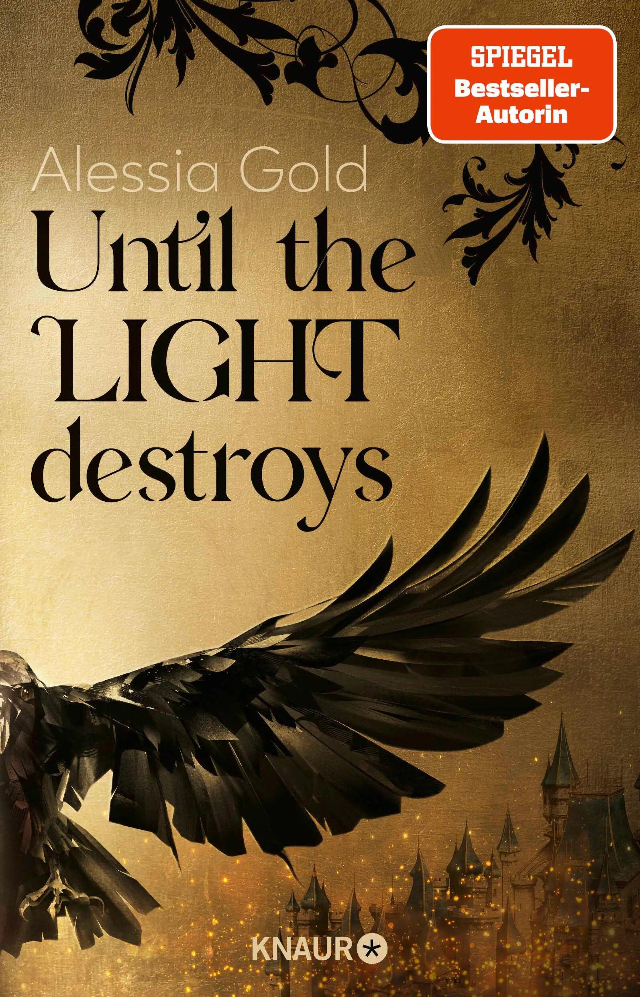 Cover: Until the Light destroys (E-Book) von Alessia Gold