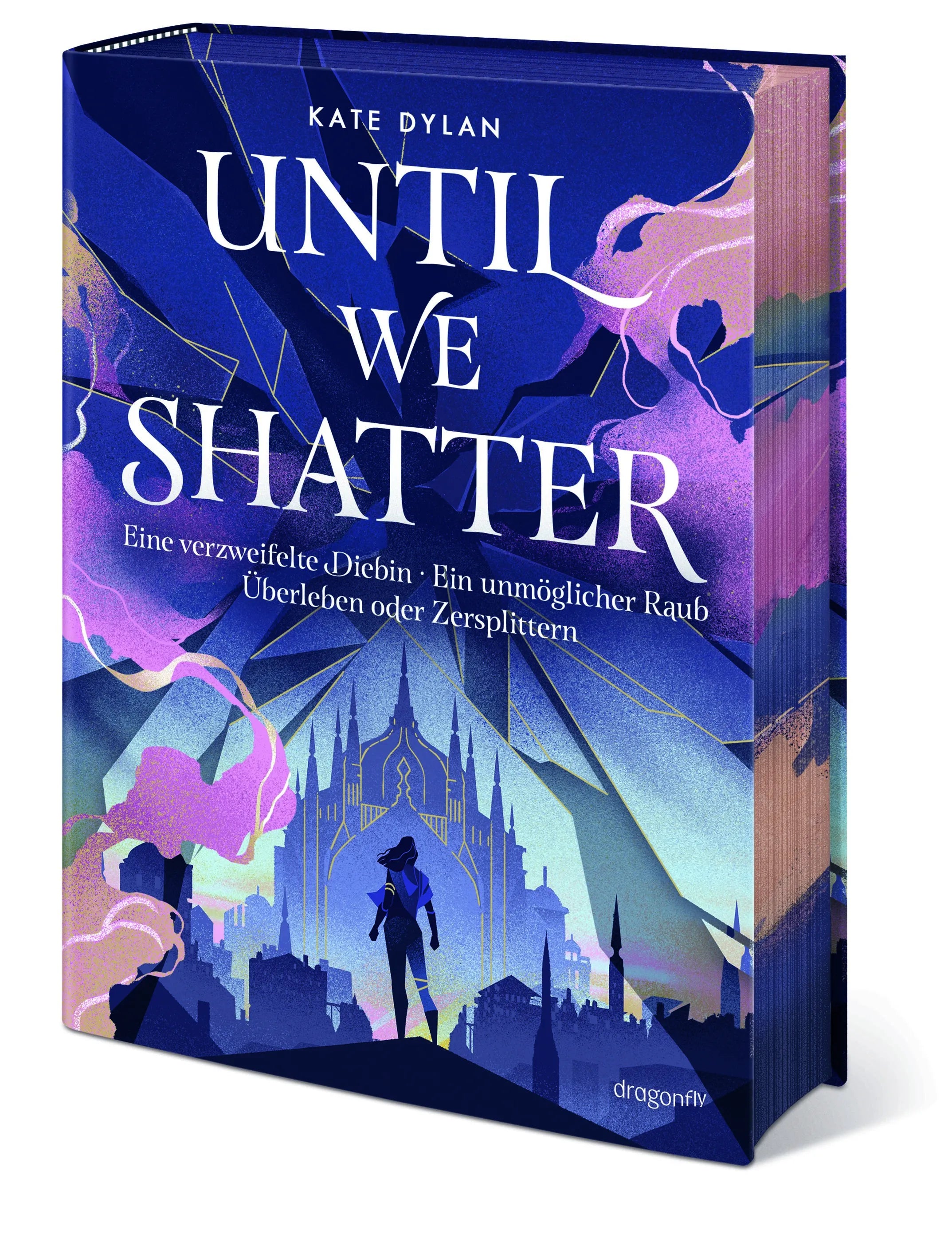 Kate Dylan - Until We Shatter