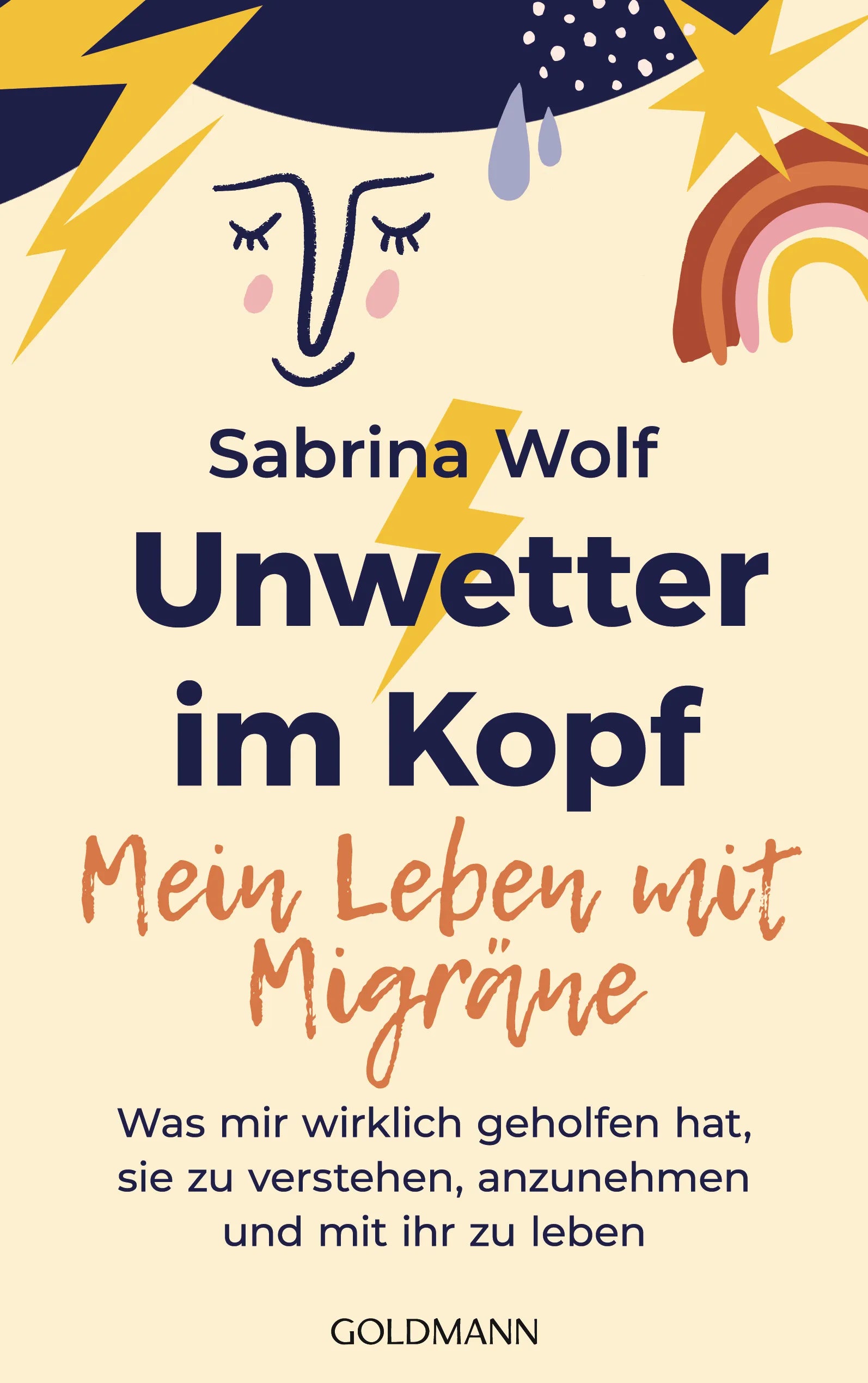 Cover: Unwetter im Kopf – Mein Leben mit Migräne (E-Book) von Sabrina Wolf