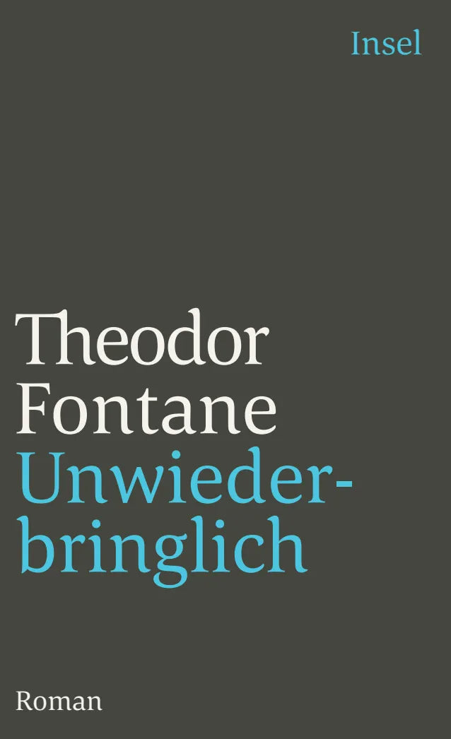 Buchcover von 'Unwiederbringlich' - Taschenbuch von Theodor Fontane