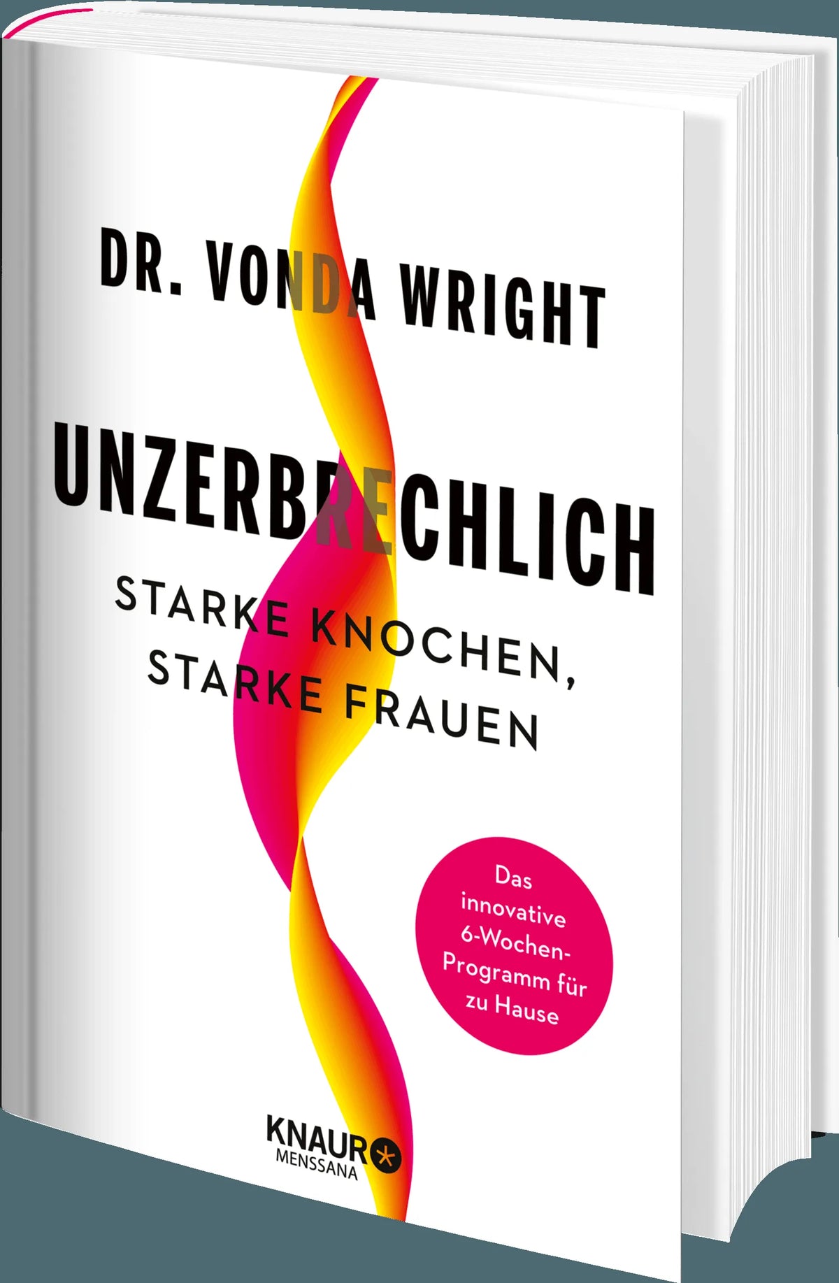 Detailansicht: Unzerbrechlich (Hardcover)
