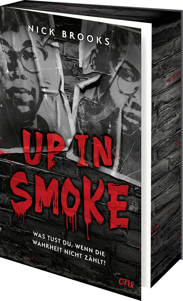 Up in Smoke - Was tust du, wenn die Wahrheit nicht zählt?