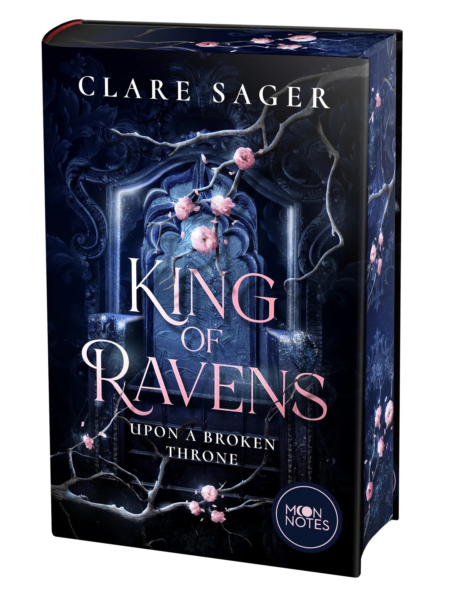 Cover: Upon a Broken Throne 1. King of Ravens (Hardcover) von Clare Sager