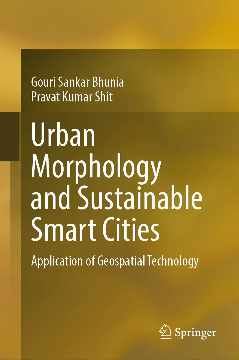 Cover: Urban Morphology and Sustainable Smart Cities (E-Book) von Gouri Sankar Bhunia