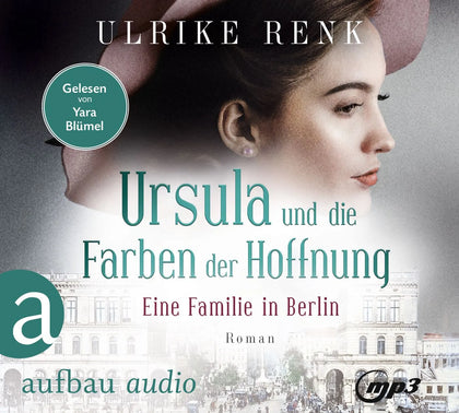 Buchcover von 'Ursula und die Farben der Hoffnung' - Hörbuch (CD) von Ulrike Renk