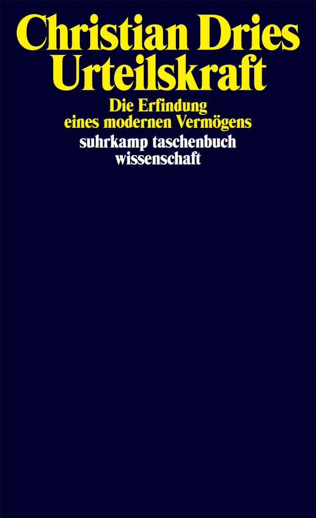 Cover: Urteilskraft (Taschenbuch) von Christian Dries