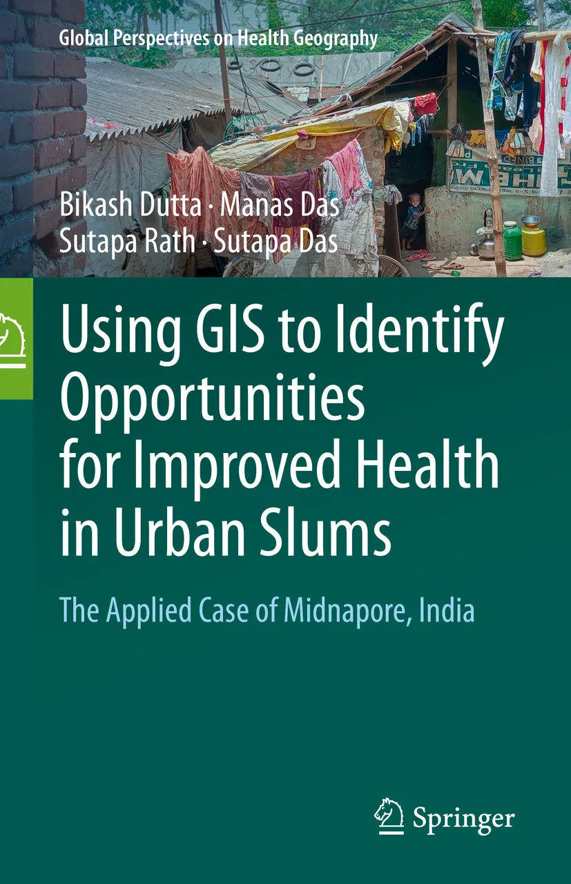 Cover: Using GIS to Identify Opportunities for Improved Health in Urban Slums (E-Book) von Bikash Dutta