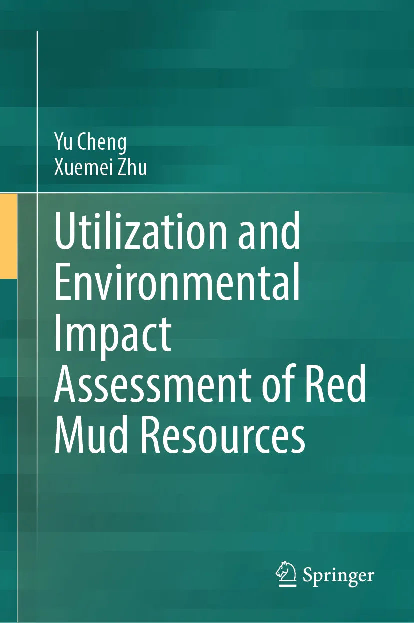Cover: Utilization and Environmental Impact Assessment of Red Mud Resources (E-Book) von Yu Cheng