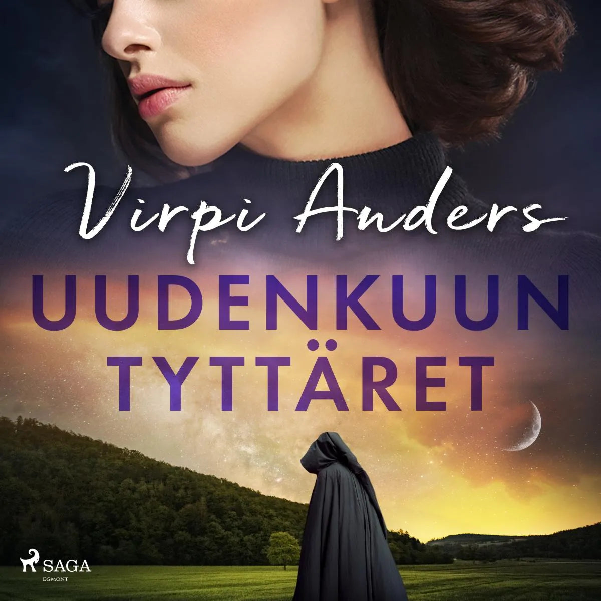 Cover: Uudenkuun tyttäret (Hörbuch Download) von Virpi Anders